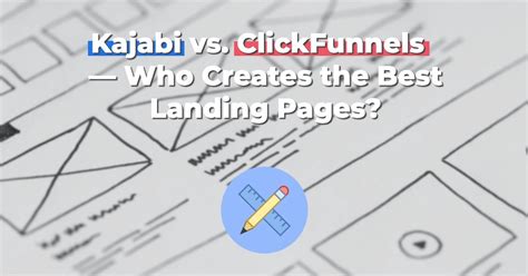Kajabi Vs Clickfunnels Whats The 1 Platform For Conversions