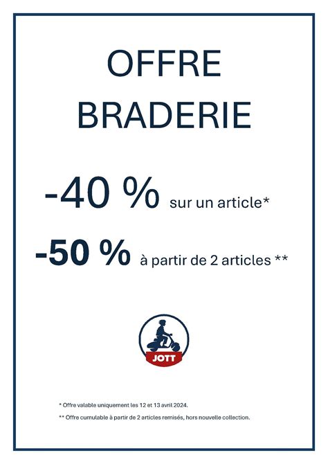 Offre Braderie JOTT 110 Boutiques Au Centre Commercial Grand Quartier