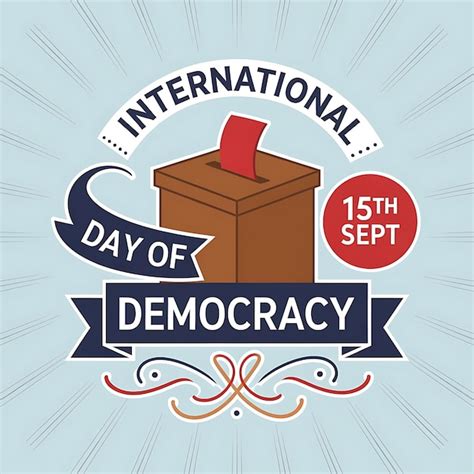 International Day Of Democracy Poster Flat Vector Illustration Design