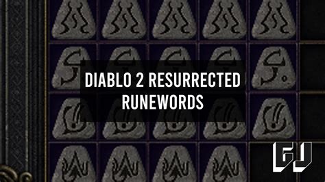 Diablo 2 Resurrected Runewords Gamer Journalist