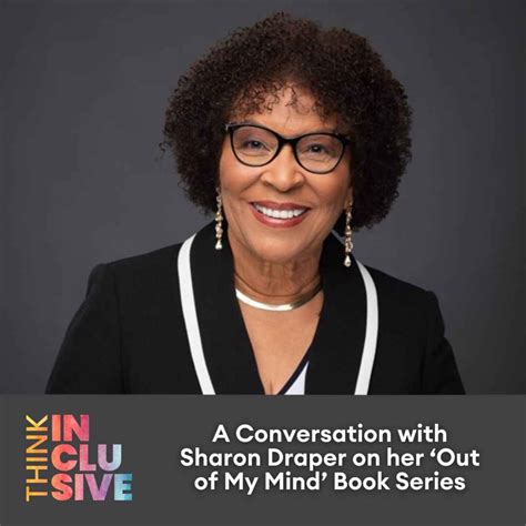 A Conversation With Sharon Draper On Her Out Of My Mind Book Series