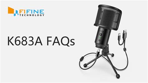 K683A FAQs | FIFINE MICROPHONE