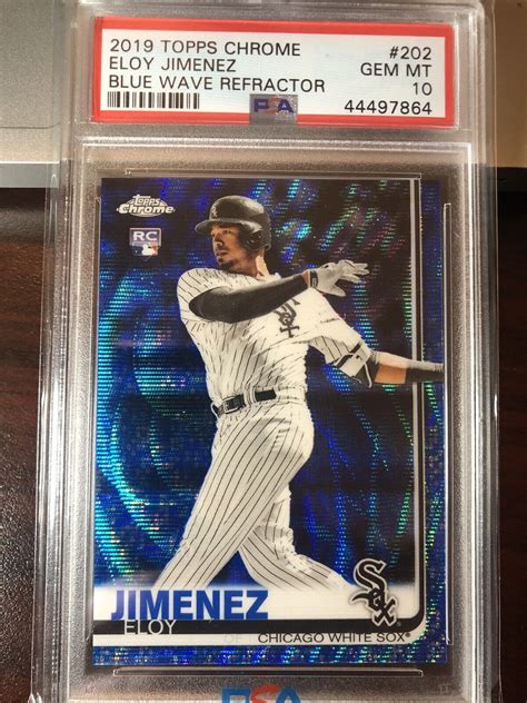 Topps Chrome Blue Wave Refractor Eloy Jimenez Psa Gem Mt