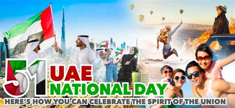 St Uae National Day Here S How You Can Celebrate The Spirit Of The