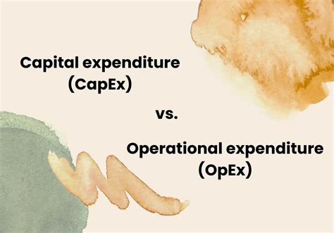 Capex Vs Opex A Guide To Understanding The Differences