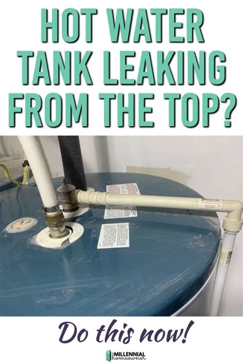 Water Heater Leaking From The Top Here S What To Do July