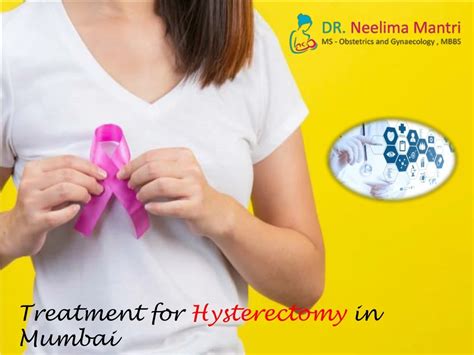 Ppt Treatment For Hysterectomy In Mumbai Top Laparoscopic Surgeon