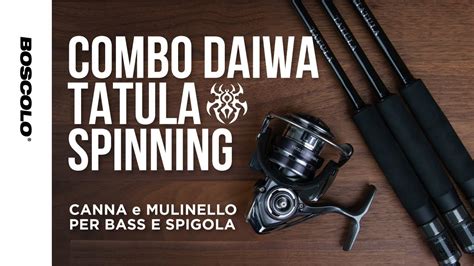 Combo Tatula Spinning Canna E Mulinello Per Bass E Spigole Youtube