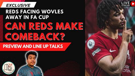 Fa Cup Replay Preview Wolves Vs Liverpool Liverpool Wolves Facup