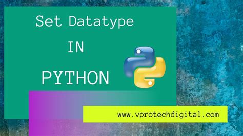 What Is Set Datatype In Python Youtube