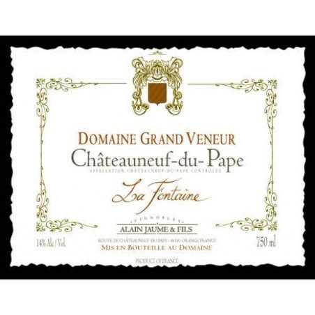 Châteauneuf du Pape Blanc 2016 La Fontaine Domaine Grand Veneur