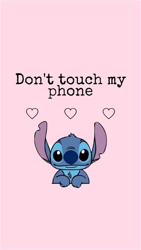 Cute Stitch Wallpaper Dont Touch My Phone You Don T Know My Password