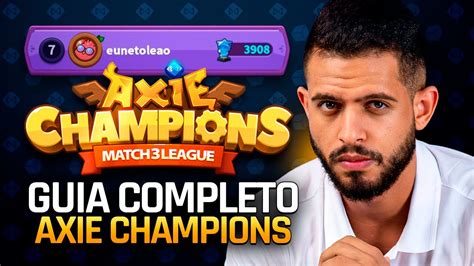 Guia Completo Do Axie Champions Melhores Estrat Gias E Como Subir