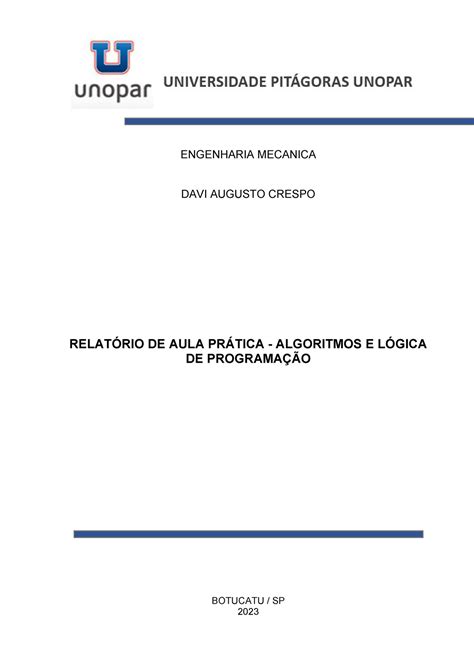 Relatório De Aula Prática Algoritmos E Lógica De Programação Botucatu Sp 2023 Davi Augusto