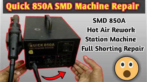 Quick 850A SMD Rework Station Machine Repair SMD Hot Air Machine