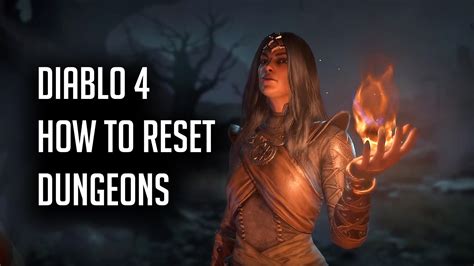 How to Easily Reset a Dungeon in Diablo 4