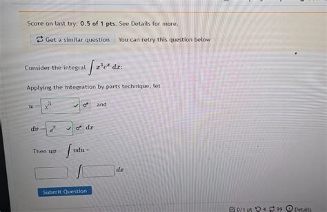 Consider The Integral ∫x3exdx Applying The