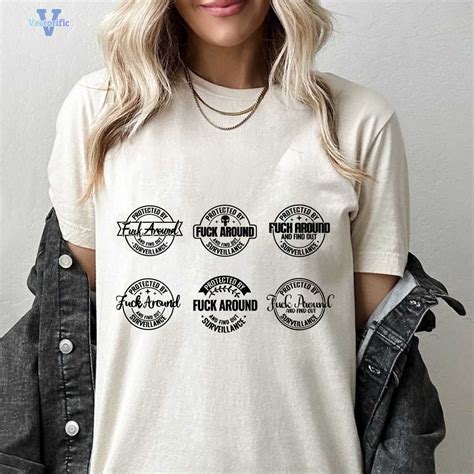 Protected By Fuck Around And Find Out Surveillance Svg Png Inspire Uplift
