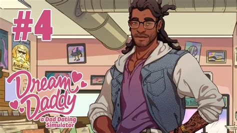 SMOKIN HOT Let S Play Dream Daddy A Dad Dating Simulator Part 4 Mat S Route YouTube