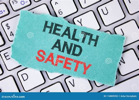 Handwriting Text Writing Health And Safety Concept Meaning Being In