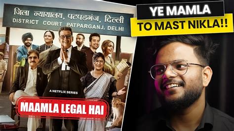 Maamla Legal Hai Review Netflix Show In Hindi YouTube