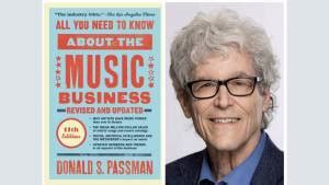 Donald Passman on 'All You Need to Know About the Music Business'
