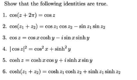 Solved Show That The Following Identities Are True 1