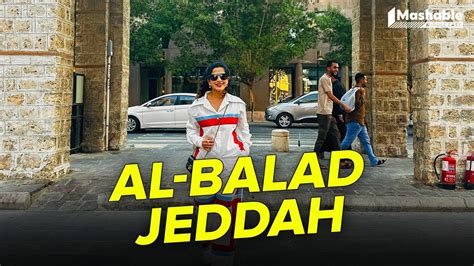 Exploring Al Balad Al Baik In Jeddah Saudi Arabia In Your