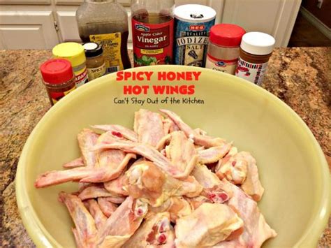 Spicy Honey Hot Wings Can T Stay Out Of The Kitchen