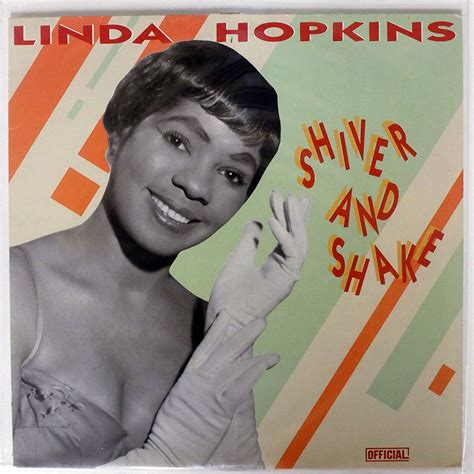 Yahoo!オークション - LINDA HOPKINS/SHIVER AND SHAKE/OFFICIAL 6032 ...