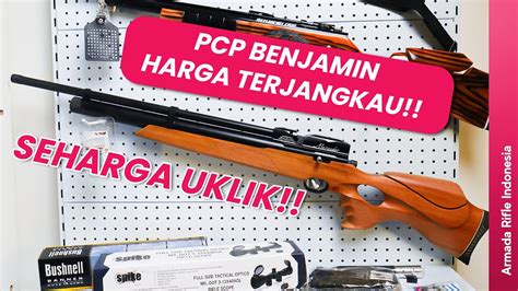 MURAH BANGET PCP BENJAMIN HARGA UKLIK PROMO PCP SERIES BENJAMIN