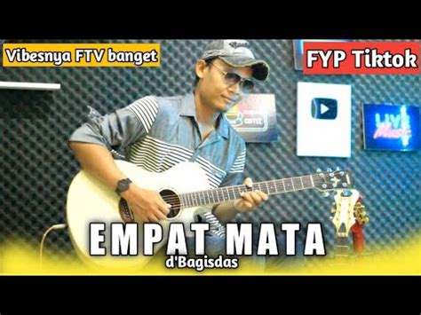 Empat Mata D Bagindas Acoustic Guitar Cover Youtube