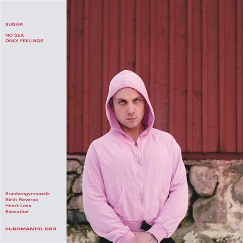 No Sex Only Feelings Sugar