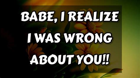 Dm To Df BABE I REALIZE I WAS WRONG ABOUT YOU YouTube