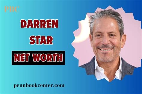 Darren Star Net Worth 2024: TV Contributions And Career Success