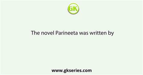 The novel Parineeta was written by