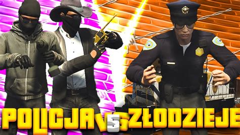 Gta V Policja Vs Z Odzieje Napad Na Poci G Youtube