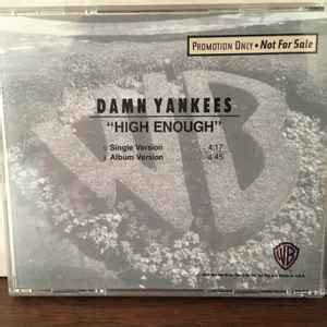 Damn Yankees - High Enough (1990, CD) | Discogs