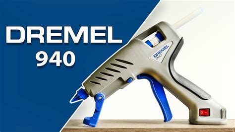 Dremel 940 Glue Gun Youtube