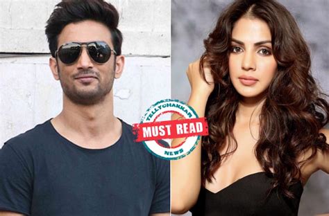 Everything You Should Know About Sushant Singh Rajputs Rumoured Girlfriend Rhea Chakroborty