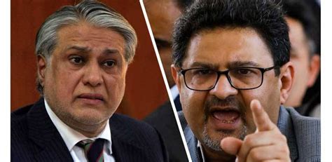 News Analysis Miftah Ismail And Ishaq Dar Have No Love Lost Between