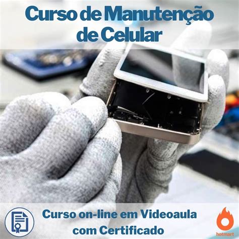 Curso on-line de Manutenção de Celular com Certificado - Aprenda via ...