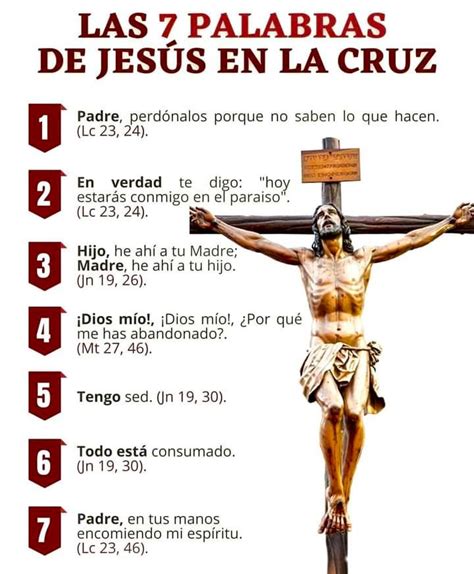 Las 7 Palabras De Jesús En La Cruz Y Su Significado Latacunga Informativa