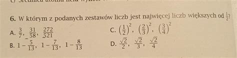 W Jakim Z Podanych Zestaw W Liczb Jest Najwi Cej Liczb Wi Kszych Od