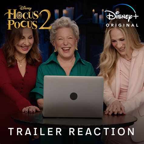 Hocus Pocus 2 On Twitter Watch As Bette Midler Sarah Jessica Parker