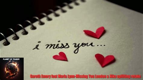 Gareth Emery Feat Maria Lynn Missing You London And Niko Uplifting Retake