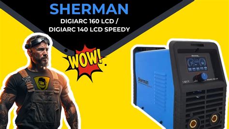 Spawarka Sherman DIGIARC 160 LCD DIGIARC 140 LCD SPEEDY Spawarka