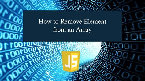 How To Remove Element From An Array In JavaScript SourceCodester