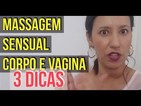 MASSAGEM SENSUAL CORPO E VAGINA DICAS EXCITANTES DIA DOS NAMORADOS MASSAGEAR POMPOARISMO