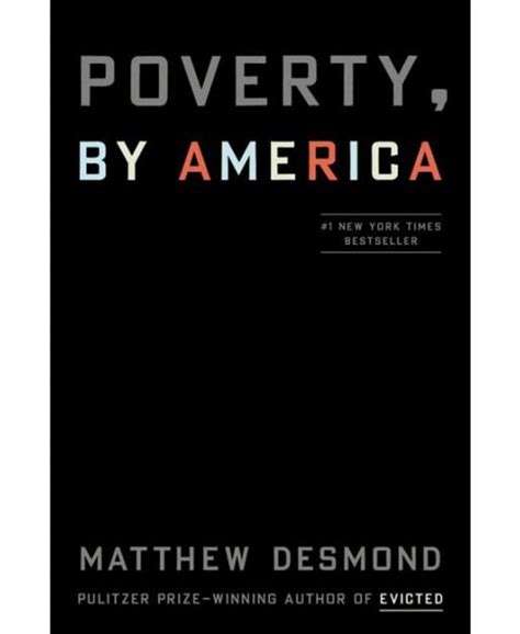 Barnes And Noble Poverty By America By Matthew Desmond Macys